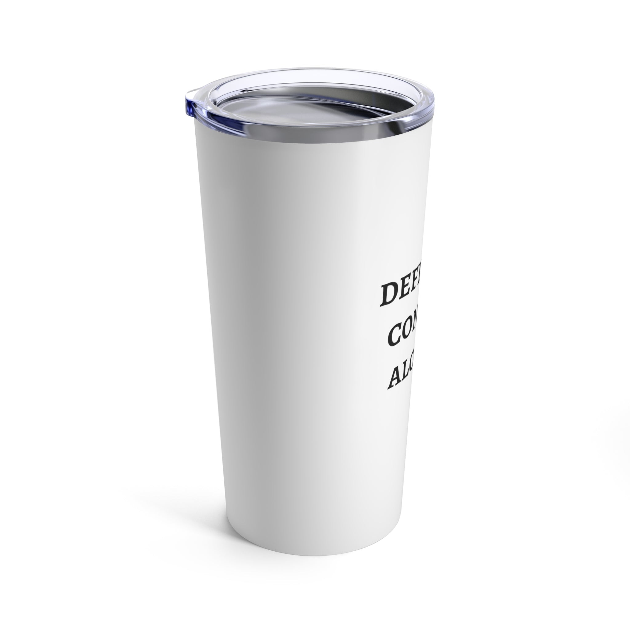 Definitely Contains Alcohol - Tumbler 20oz