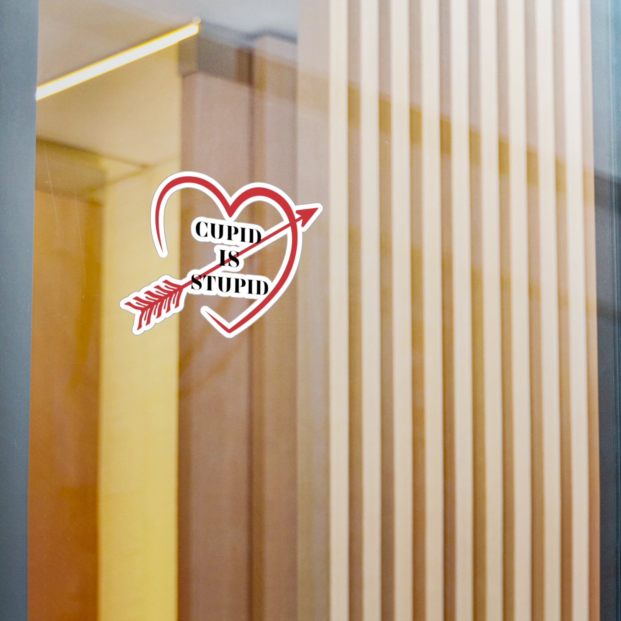 Cupid Is Stupid - Kiss-Cut Vinyl Decals