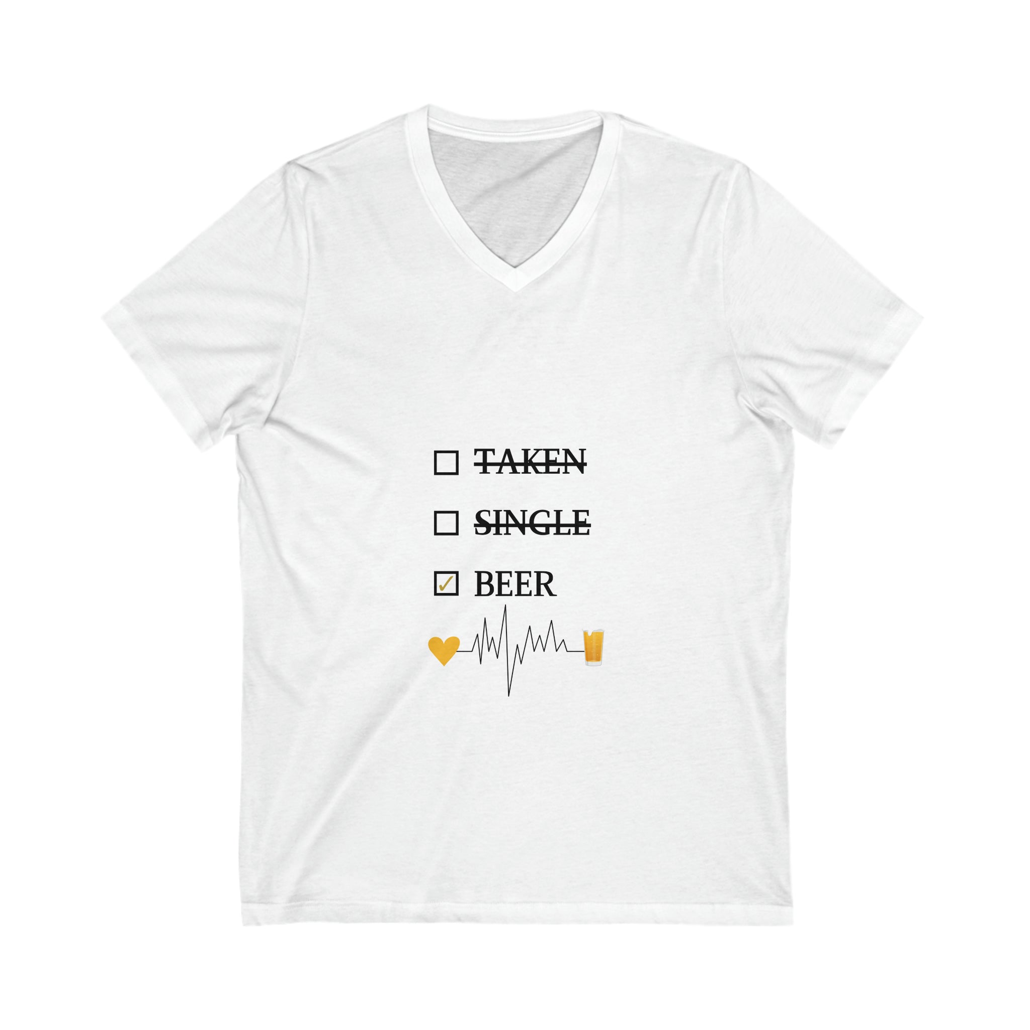 Taken Single Beer - Unisex Jersey Short Sleeve V-Neck Tee