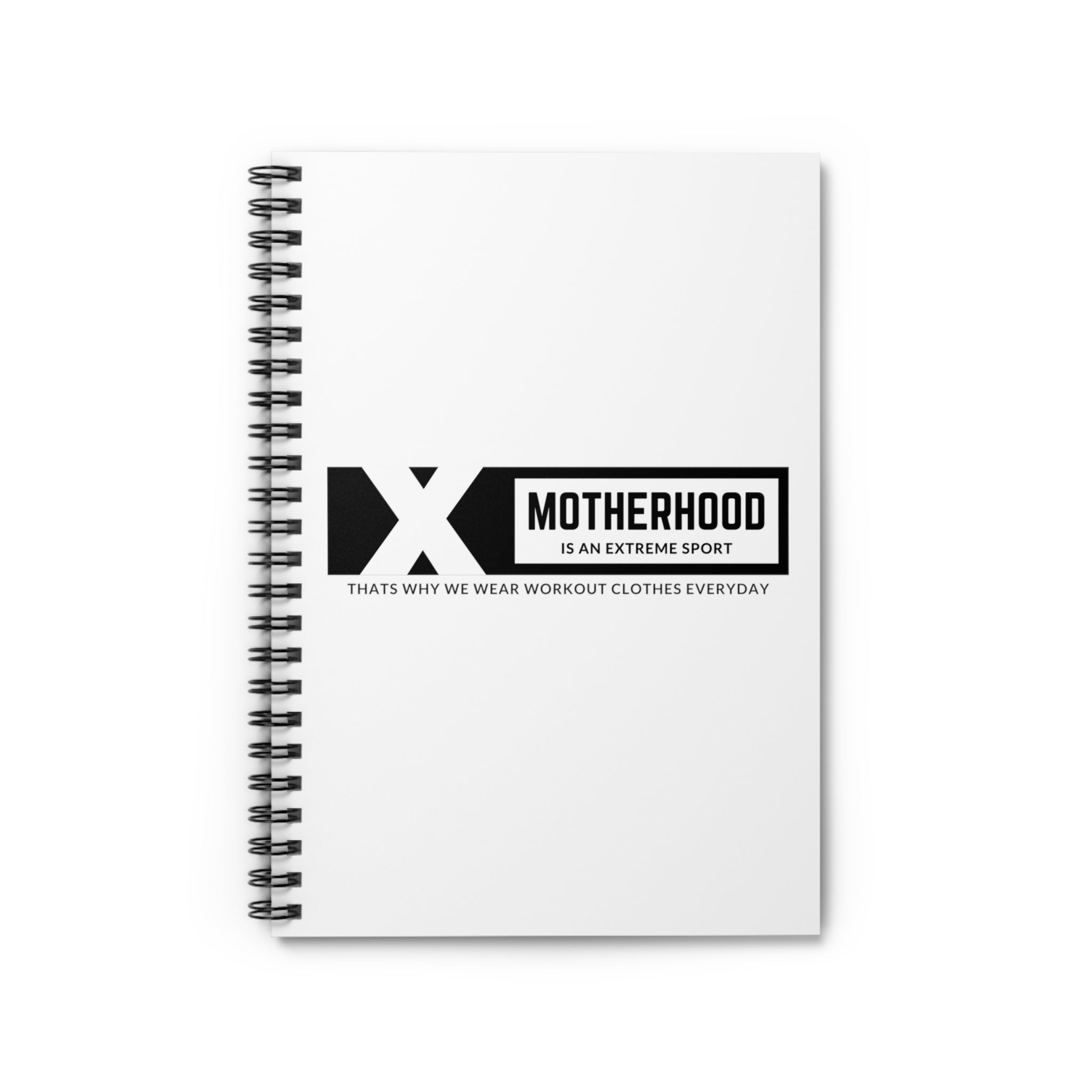 Motherhood is an extreme sport - Spiral Notebook - Ruled Line
