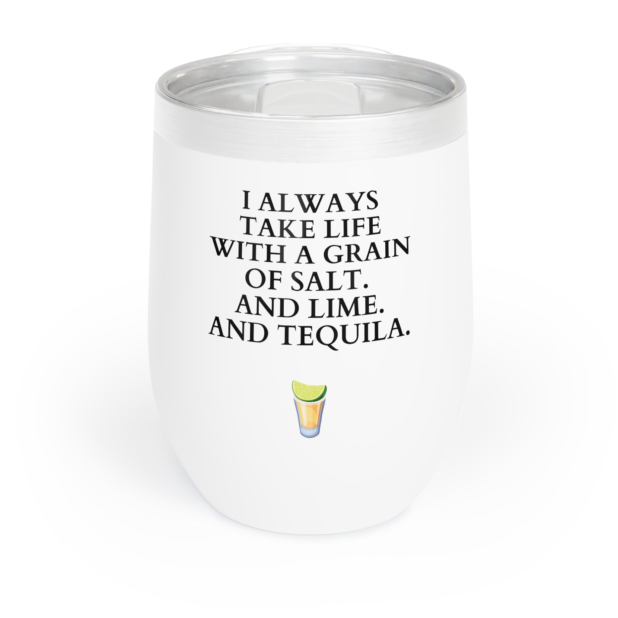 Salt, lime, tequila - Chill Wine Tumbler
