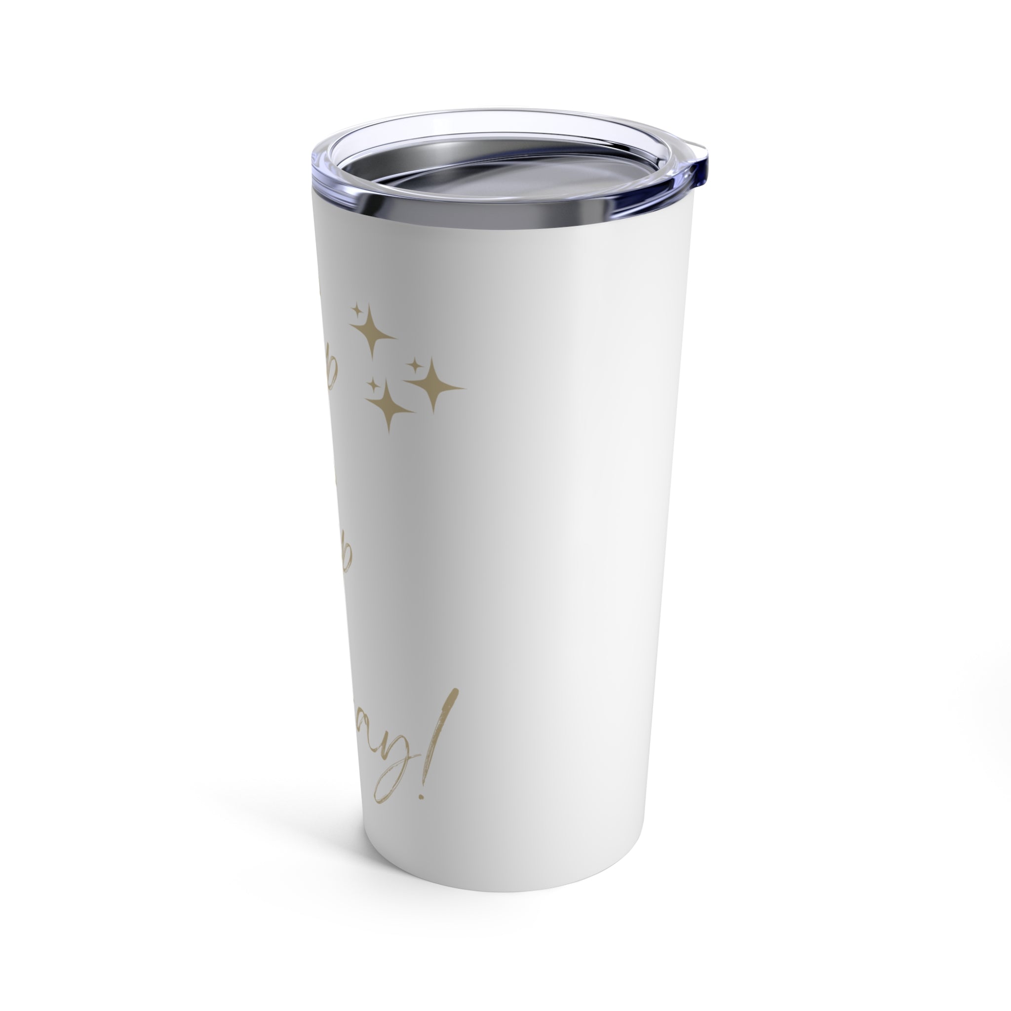 Sip Sip Hooray - Tumbler 20oz