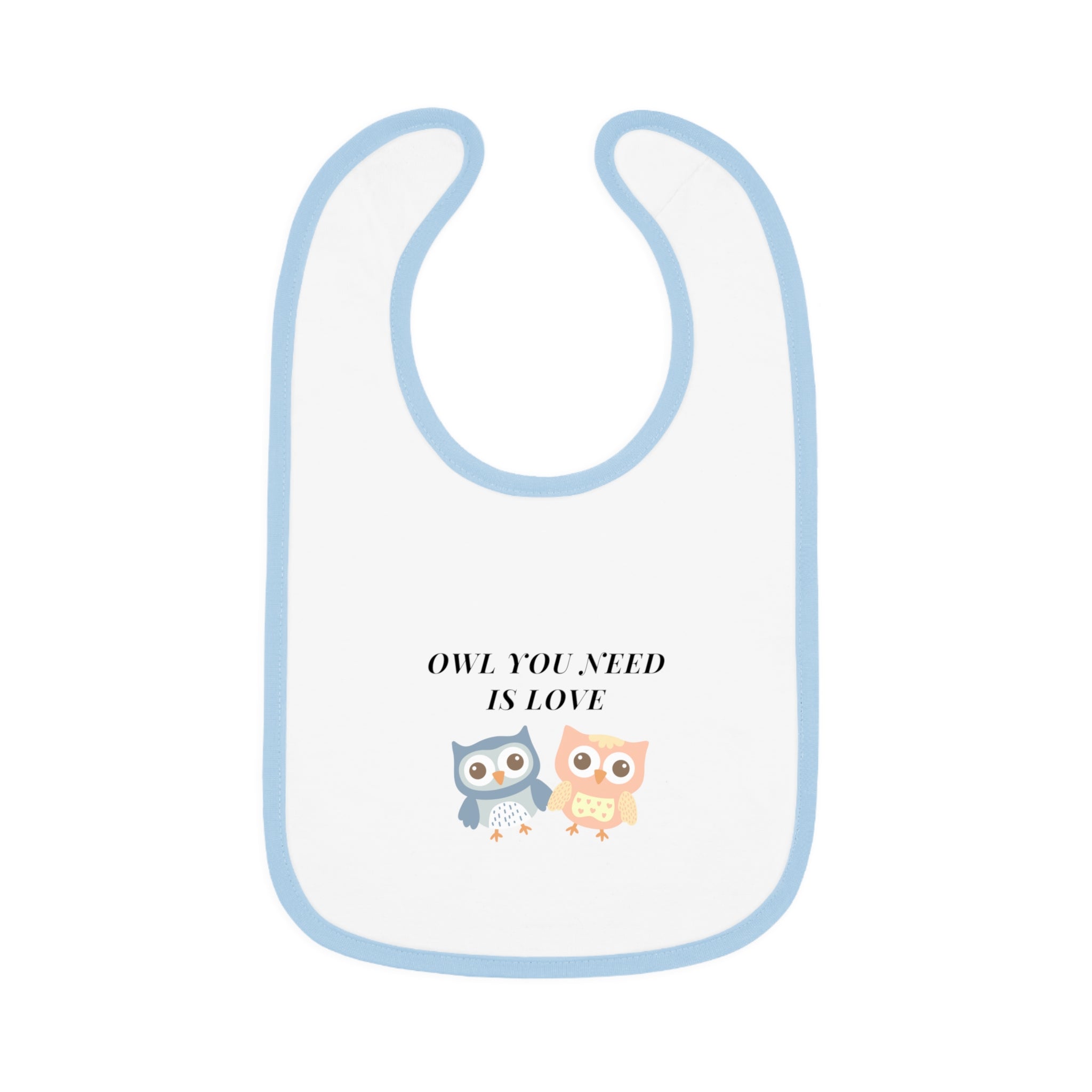 Owl you need is love - Baby Contrast Trim Jersey Bib