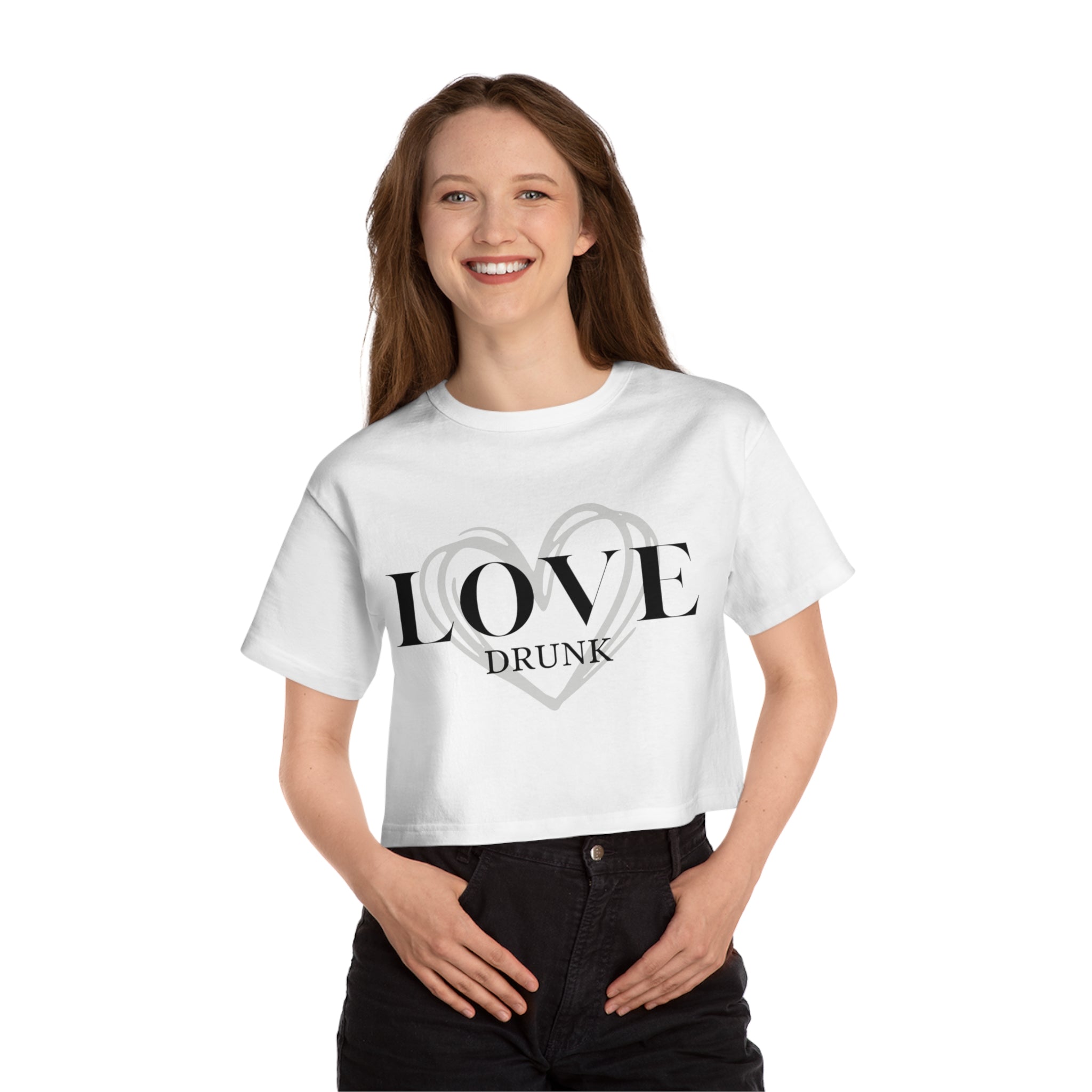 Love Drunk - Champion Women's Heritage Cropped T-Shirt
