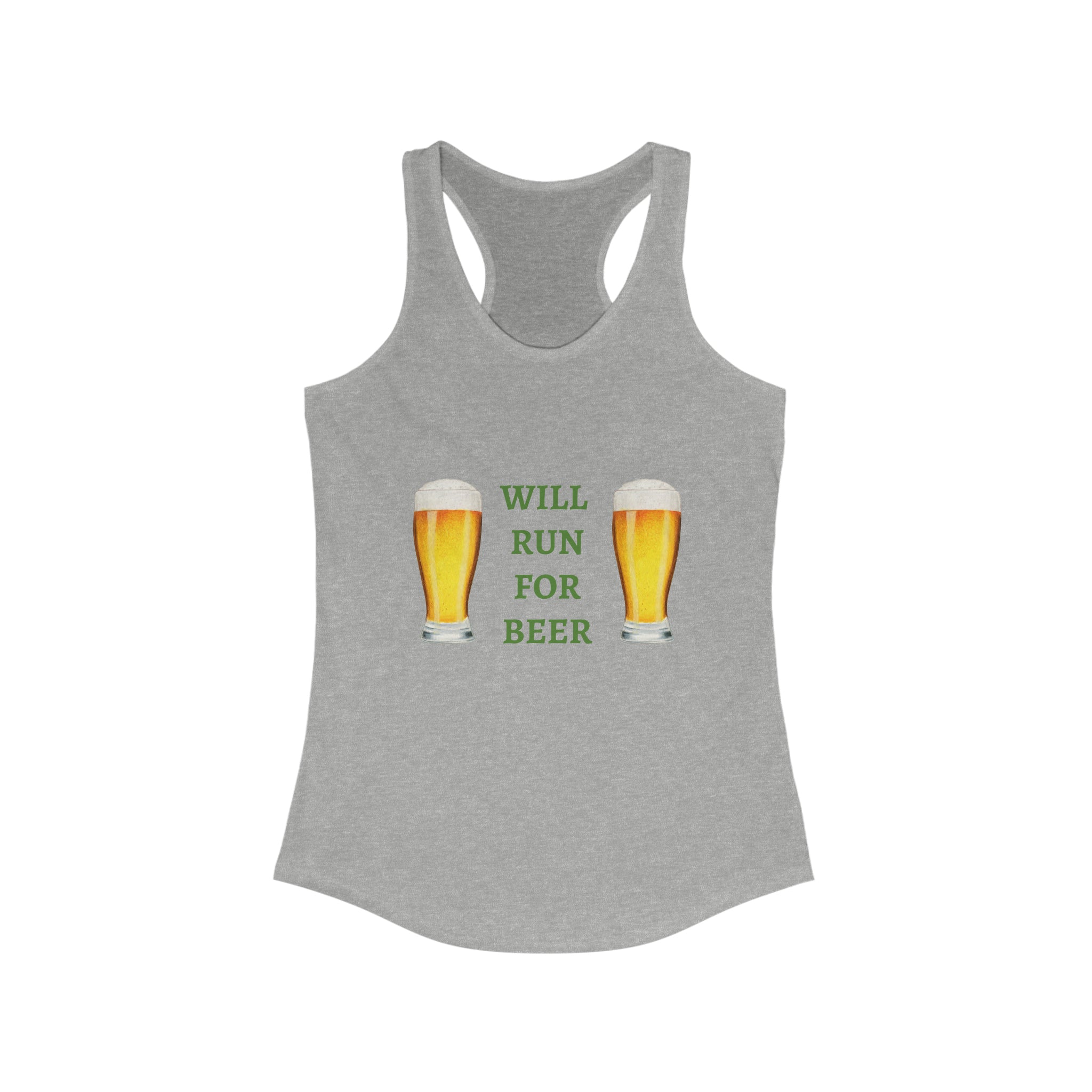 Will Run For Beer - Women's Ideal Racerback Tank