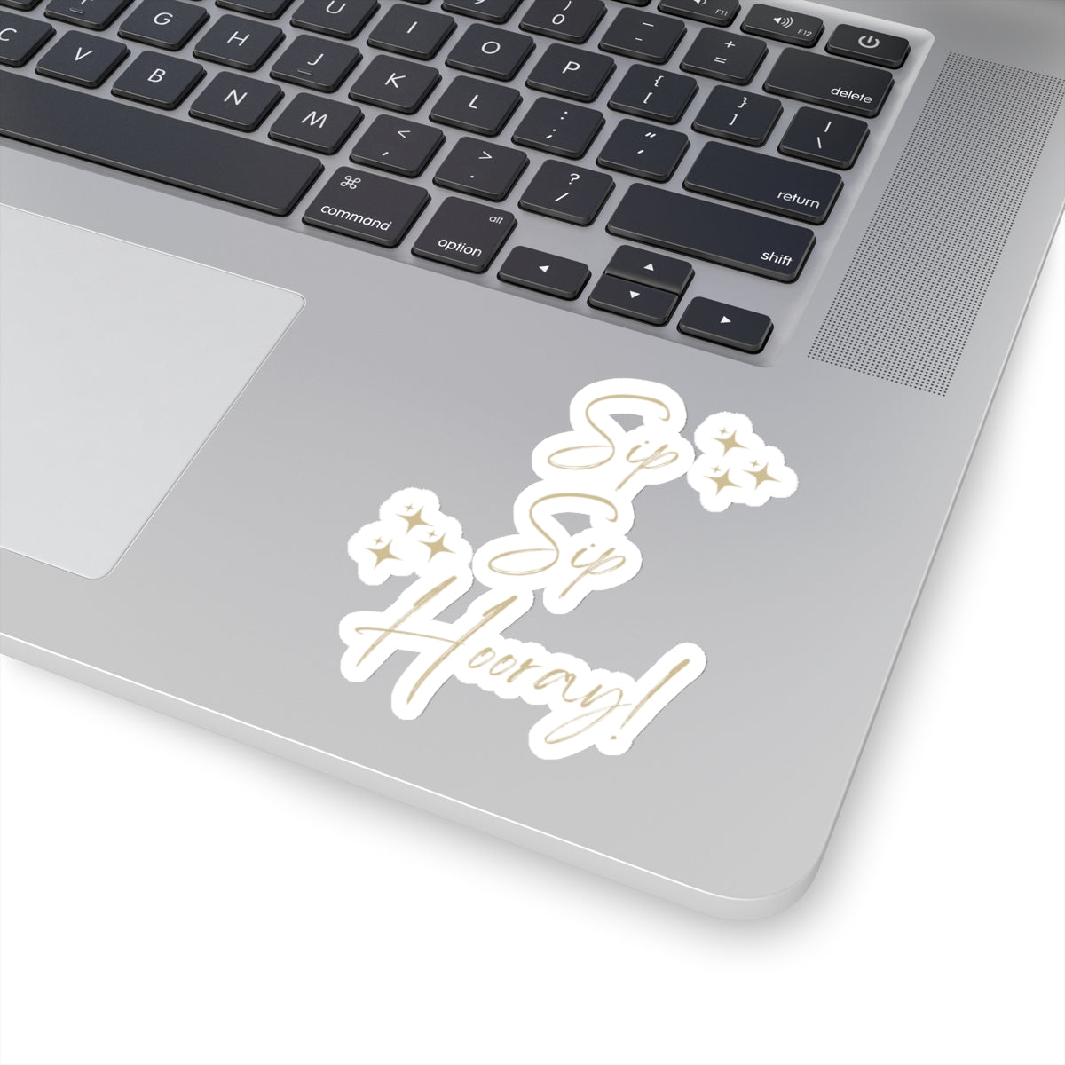 Sip Sip Hooray - Kiss-Cut Stickers