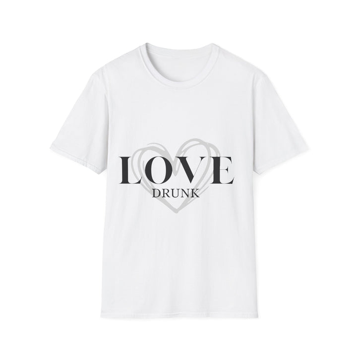 Love Drunk - Unisex Softstyle T-Shirt